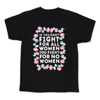 Fight For All Women Kid's Tee