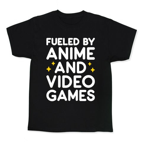 Fueled By Anime And Video Games Kid's Tee