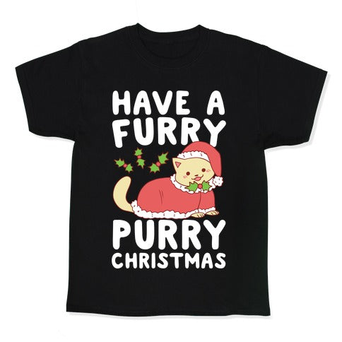 Have a Furry, Purry Christmas  Kid's Tee