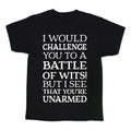 I Would Challenge You To A Battle Of Wits Kid's Tee
