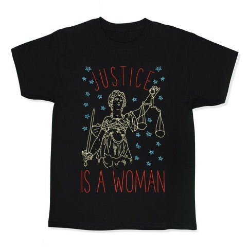 Justice is a Woman Kid's Tee