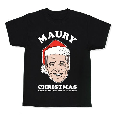 Maury Christmas Joseph You are Not the Father Kid's Tee