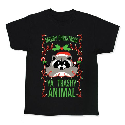 Merry Christmas Ya Trashy Animal Kid's Tee