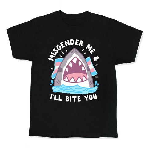 Misgender Me & I'll Bite You (Trans Flag) Kid's Tee