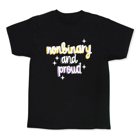 Nonbinary and Proud Kid's Tee