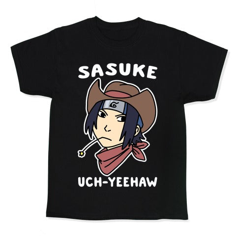 Sasuke Uch-Yeehaw Kid's Tee