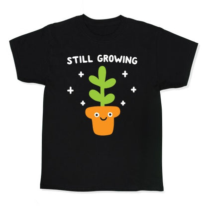 Still Growing Plant Kid's Tee