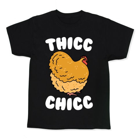 Thicc Chicc Chicken Kid's Tee