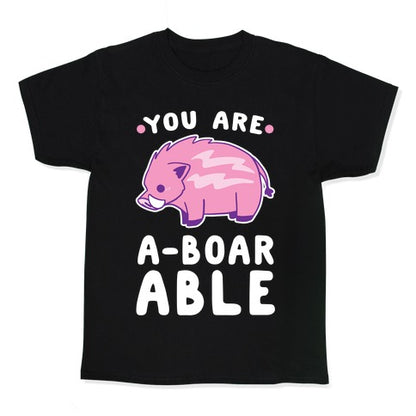 You are Aboarable Kid's Tee