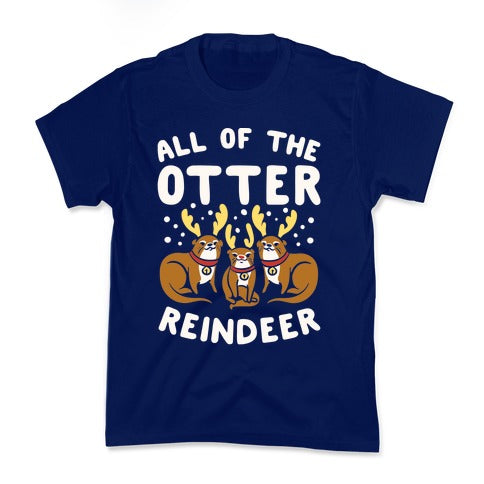 All of The Otter Reindeer Kid's Tee