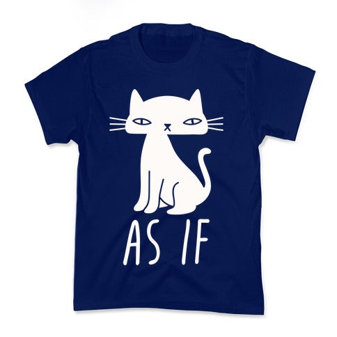 As If Cat  Kid's Tee