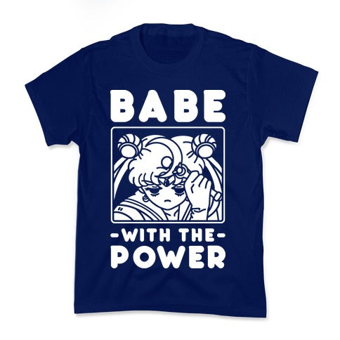 Babe With the Power Sailor Moon Kid's Tee