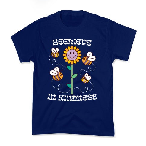 Beelieve In Kindness Kid's Tee