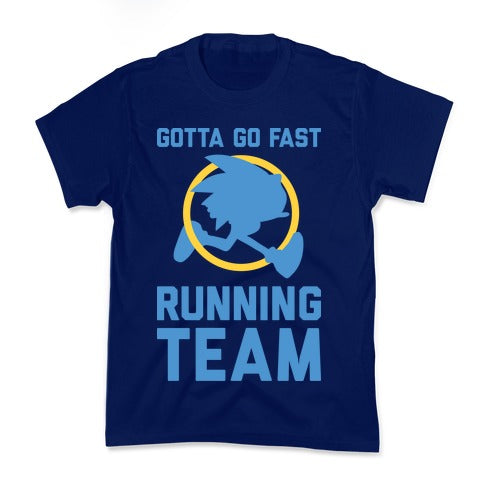 Gotta Go Fast Running Team Kid's Tee