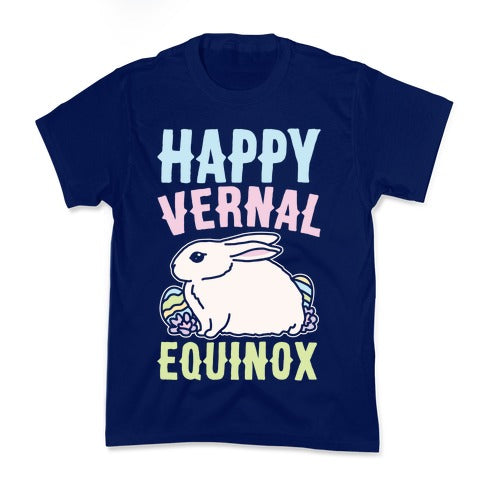 Happy Vernal Spring Equinox Easter Parody White Print Kid's Tee