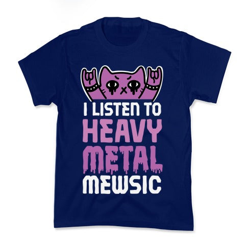 I Listen To Heavy Metal Mew-sic Kid's Tee