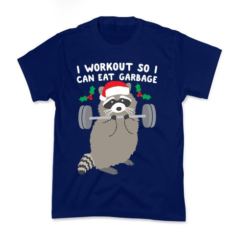 I Workout So I Can Eat Garbage - Christmas Raccoon Kid's Tee