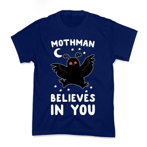 Mothman Believes in You Kid's Tee