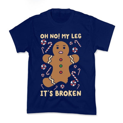 Oh No! My Leg It's Broken Kid's Tee