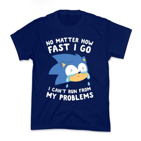 Sonic Can't Run From His Problems Kid's Tee