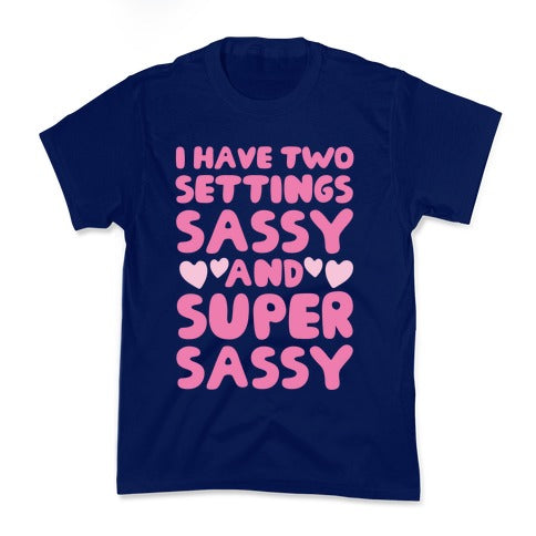 Super Sassy Kid's Tee