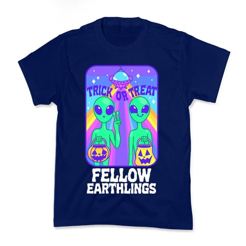 Trick Or Treat Fellow Earthlings Kid's Tee