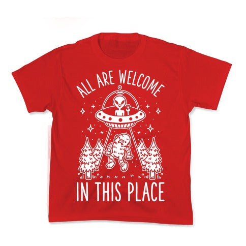 All are Welcome in this Place Bigfoot Alien Abduction Kid's Tee