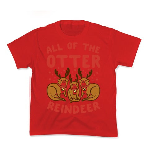 All of The Otter Reindeer Kid's Tee