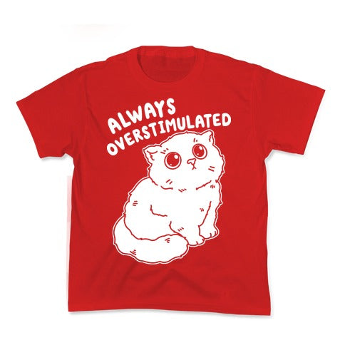 Always Overstimulated Cat Kid's Tee