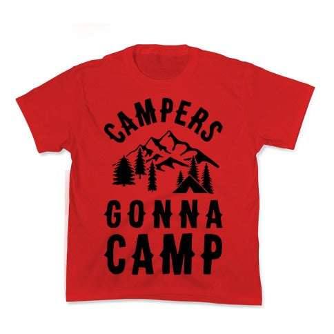 Campers Gonna Camp Kid's Tee