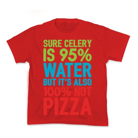 Celery Is Not Pizza Kid's Tee