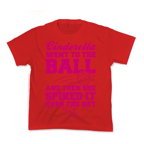 Cinderella Went To The Ball Kid's Tee