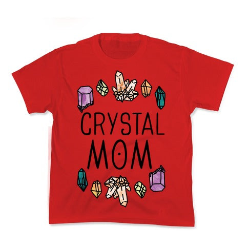 Crystal Mom Kid's Tee