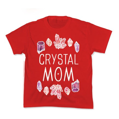 Crystal Mom Kid's Tee