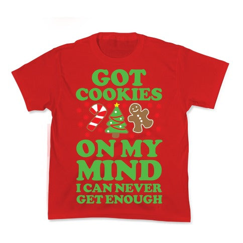 Got Cookies On My Mind Kid's Tee