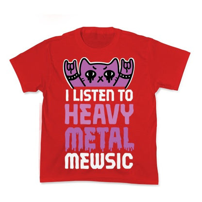 I Listen To Heavy Metal Mew-sic Kid's Tee