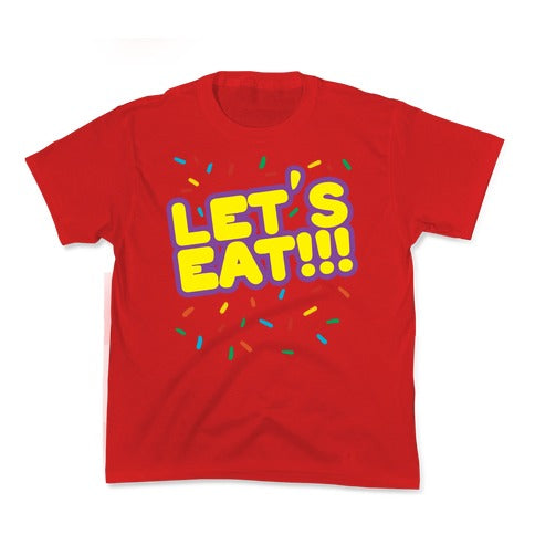 Let's Eat!!! Kid's Tee