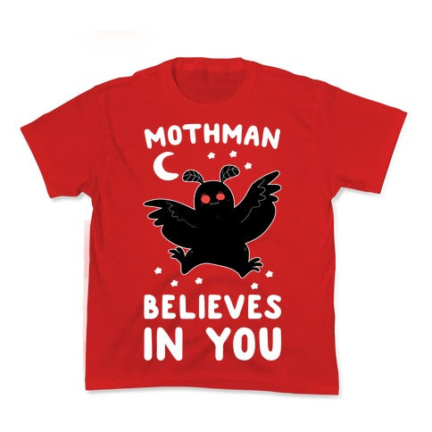 Mothman Believes in You Kid's Tee