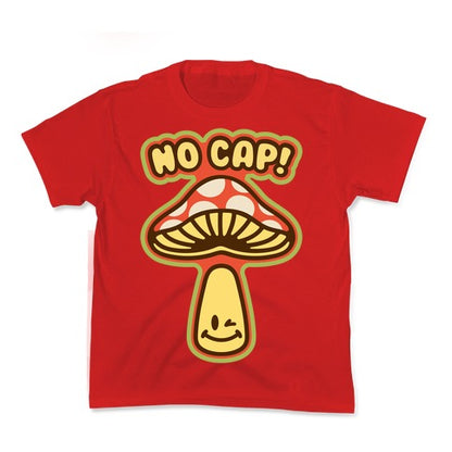 No Cap Mushroom Parody Kid's Tee