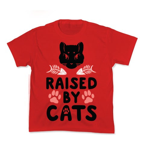 Raised By Cats Kid's Tee