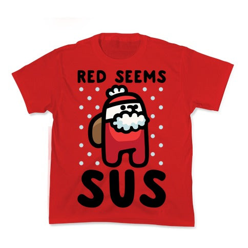 Red Seems Sus Santa Parody Kid's Tee