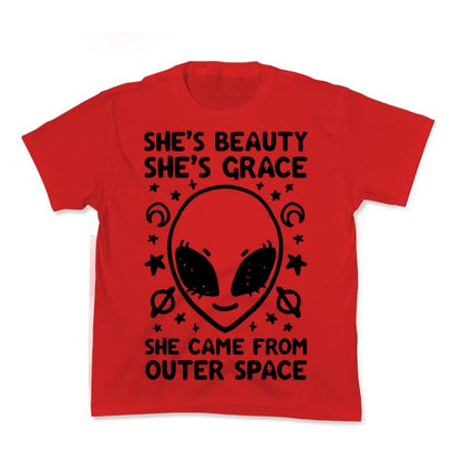 She's Beauty She's Grace She Came From Outer Space Kid's Tee