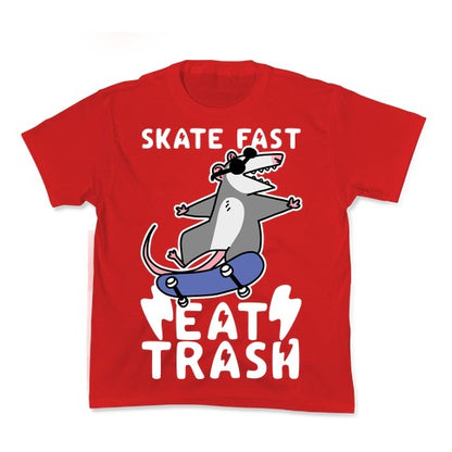 Skate Fast, Eat Trash Kid's Tee