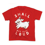 Small But Also Loud Baby Goat Kid's Tee