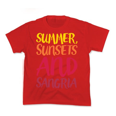 Summer Sunsets and Sangria Kid's Tee