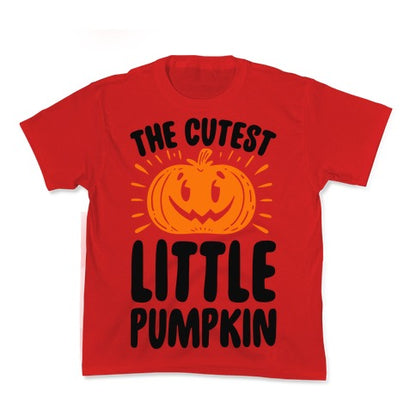 The Cutest Little Pumpkin Kid's Tee