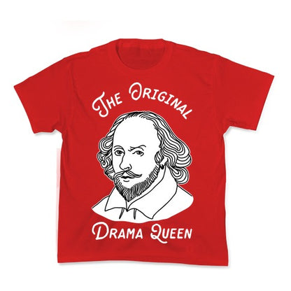 The Original Drama Queen Shakespeare Kid's Tee