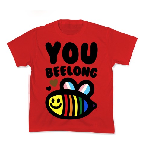 You Beelong Gay Pride Kid's Tee