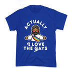 Actually, I Love The Gays (Brown Jesus) Kid's Tee