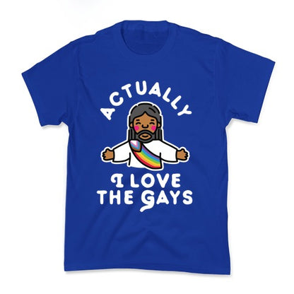 Actually, I Love The Gays (Brown Jesus) Kid's Tee